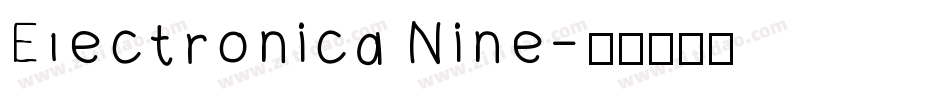 Electronica Nine字体转换